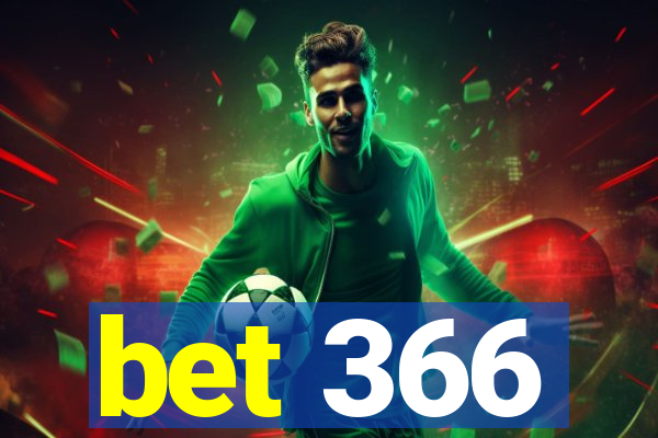 bet 366